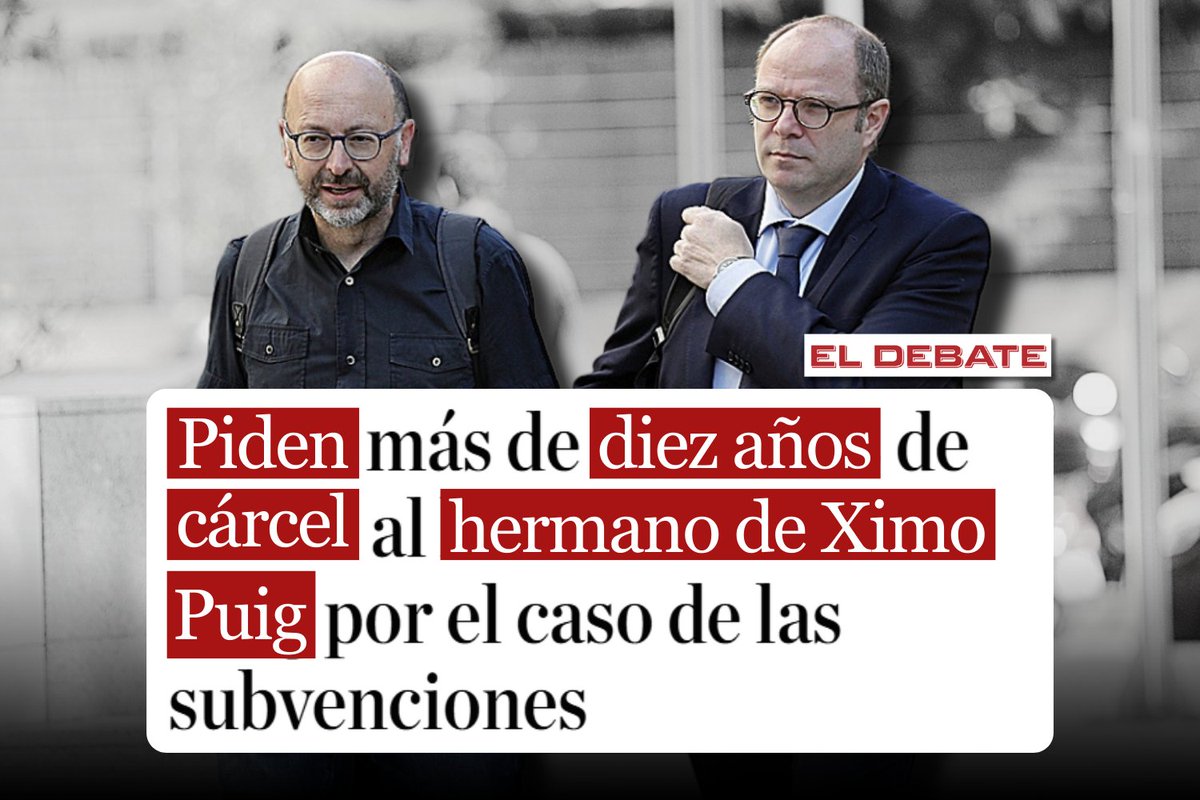 🔴ÚLTIMA HORA.

➡️𝐏𝐢𝐝𝐞𝐧 𝐝𝐢𝐞𝐳 𝐚𝐧̃𝐨𝐬 𝐝𝐞 𝐜𝐚́𝐫𝐜𝐞𝐥 𝐩𝐚𝐫𝐚 𝐞𝐥 𝐡𝐞𝐫𝐦𝐚𝐧𝐨 𝐝𝐞 𝐗𝐢𝐦𝐨 𝐏𝐮𝐢𝐠.

La herencia del PSOE en la Comunitat Valenciana: chiringuitos, enchufes y corrupción familiar.