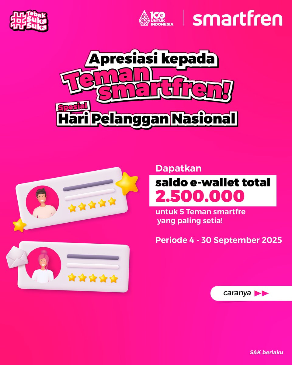 smartfrenworld's tweet photo. Apresiasi kepada Teman smartfren spesial Hari Pelanggan Nasional! 🥰

Syarat &amp; Kententuannya ada di slide kedua ya, pastiin ikuti dengan benar ya! 

Yuk ikutin kuisnya dan dapatkan saldo e-wallet total 2.500.000 untuk 5 orang pemenang! https://t.co/ZS1YbYDMYx