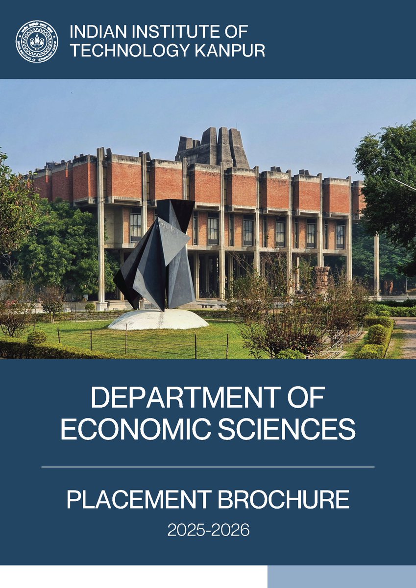 iitk_econ's tweet image. We are pleased to share the Placement Brochure of the Department of Economic Sciences, IIT Kanpur for 2025-26. We warmly invite you to explore the brochure and connect with us for recruitment opportunities.
surl.li/kttgzb
#Economics #Placement