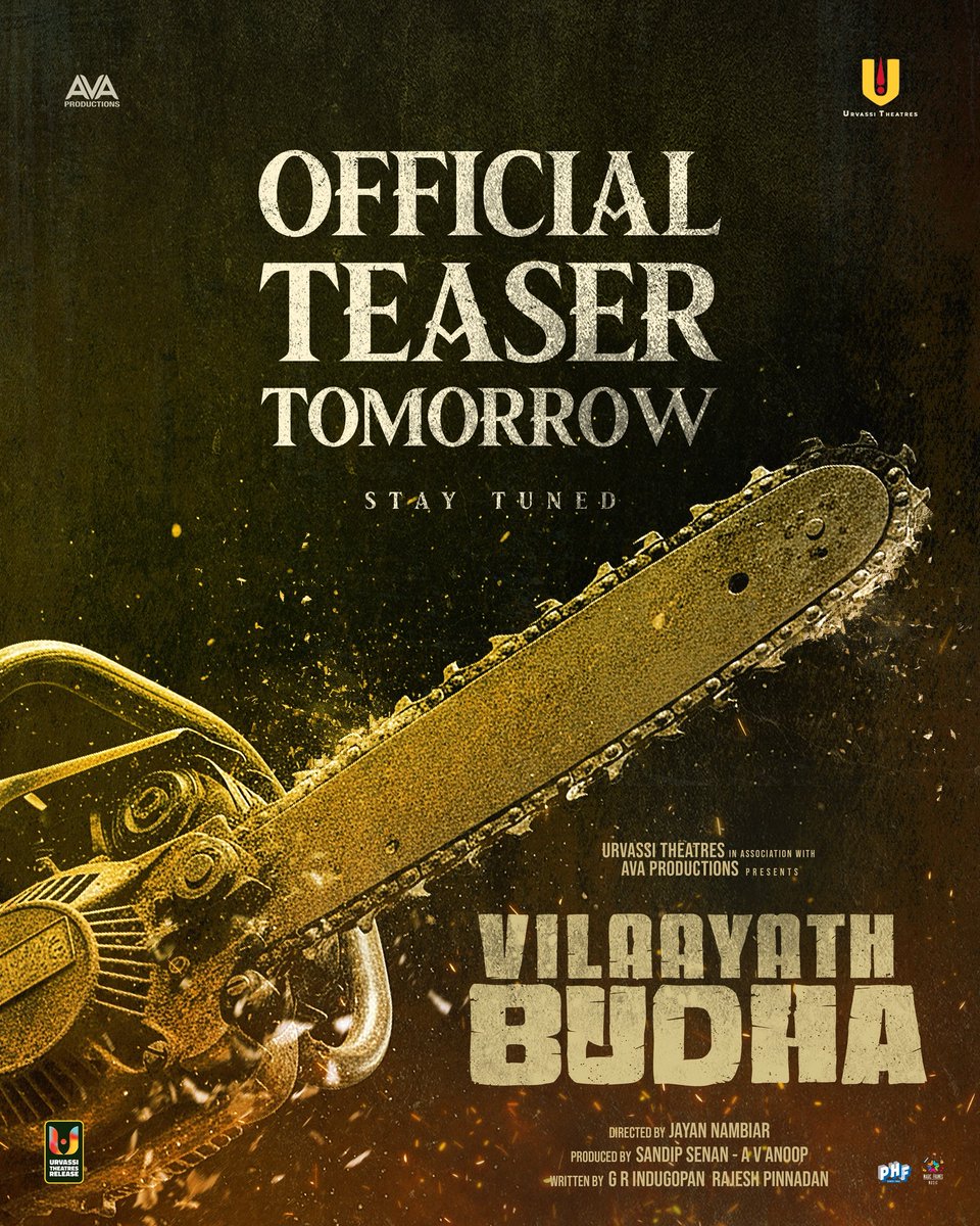 Poffactio's tweet image. #VilaayathBudha Official Teaser Release Tomorrow! Stay tuned! ✨
@PrithviOfficial
@NambiarJayan
#urvasitheatres
@sandipsenan
#avaproductions
@jakes_bejoy
@sreejithsarang
@Poffactio