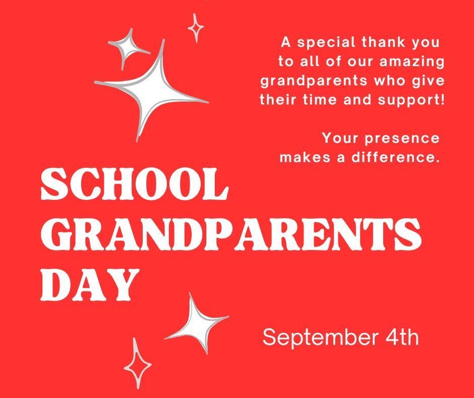 A huge THANK YOU to all the amazing grandparents! You inspire us with your wisdom, strength, and stories. Thank you for being such a vital part of our lives and for making our schools feel even more like family.