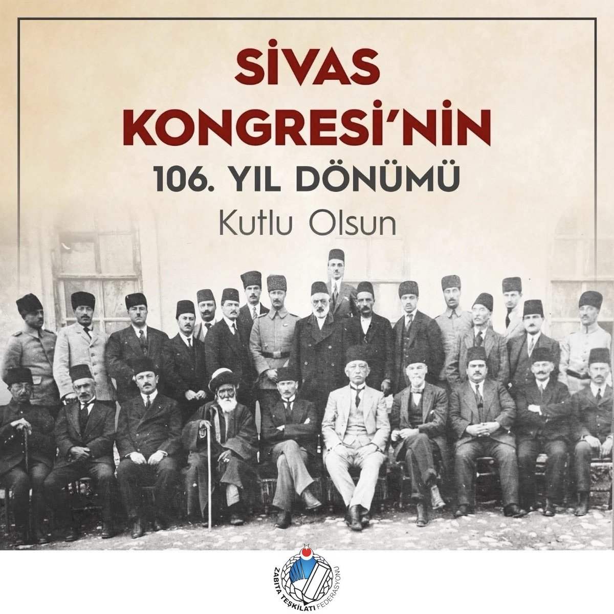 Sivas Kongresi’nin 106. Yıl Dönümü 🇹🇷 

Bağımsızlık mücadelemizin yol haritasını belirleyen Sivas Kongresi, millî birlik ve beraberliğimizin en önemli sembollerindendir.

Bu vesileyle, başta Gazi Mustafa Kemal Atatürk ve silah arkadaşları olmak üzere, vatanı uğruna şehit düşen