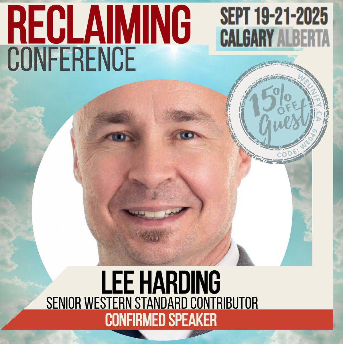 LeeHardingSK's tweet photo. Excited to be taking the stage at @we_unify’s Reclaiming Conference Sept 19-21st in Calgary! It's a great set of speakers. You won't want to miss it. See you there! Register: https://t.co/ZN2E6DrJO9 Use code WE049 for 15% off, exclusive to my followers! #WeUnify #cdnpoli https://t.co/FhMIYe3LLE