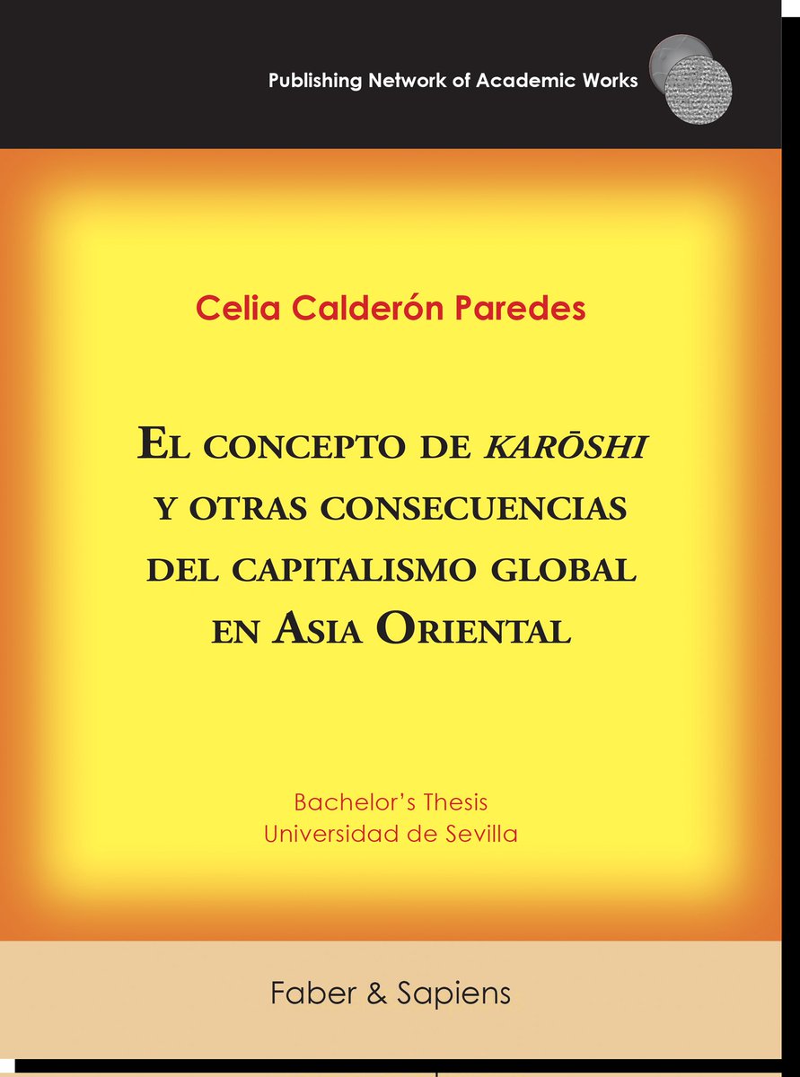 "El concepto de karōshi y otras consecuencias del capitalismo global en Asia Oriental" (Celia Calderón Paredes) apeironediciones.com/libros/El-conc…