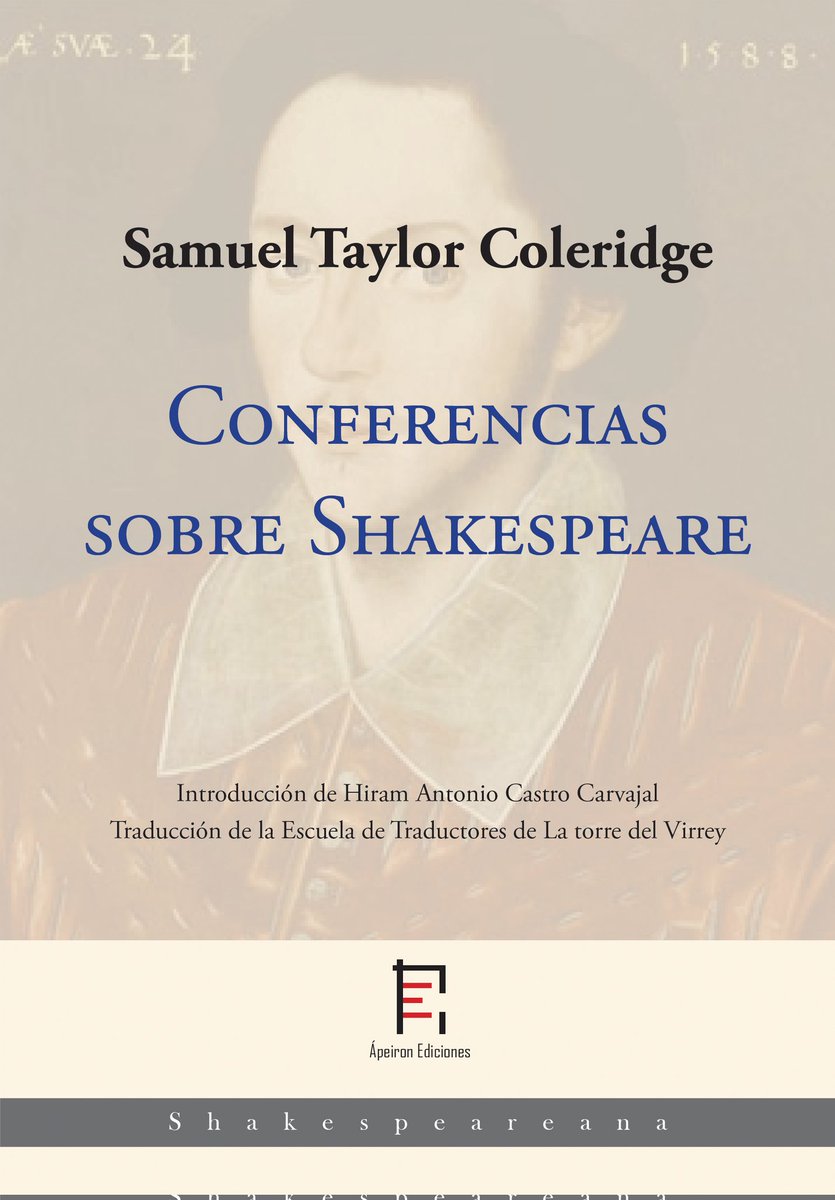 "Conferencias sobre Shakespeare" (Samuel Taylor Coleridge) apeironediciones.com/libros/Confere…