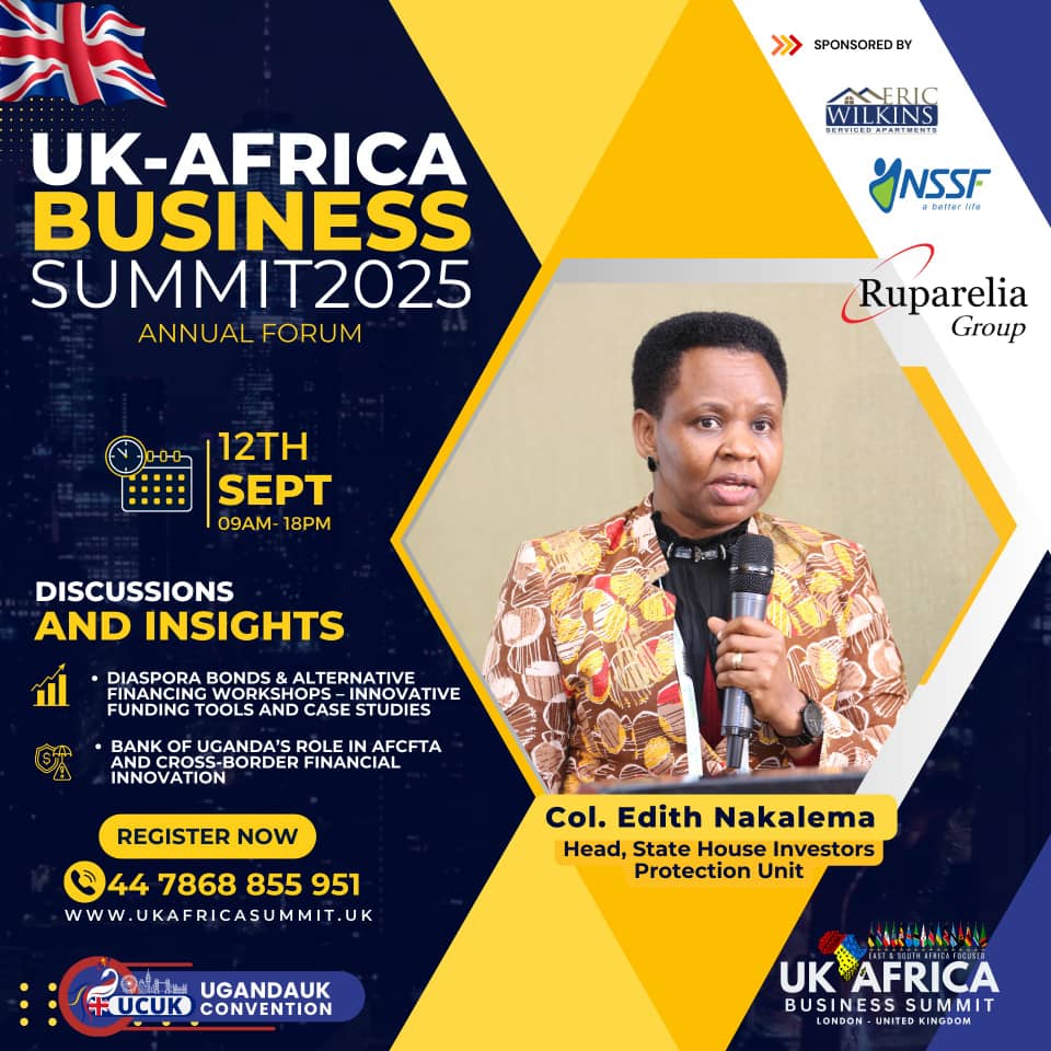Next week, on 12 Sept 25, The Head <a href="/ShieldInvestors/">State House Investors Protection Unit</a>
 Col <a href="/edthnaka/">Col Edith Nakalema</a> will be one of the master speakers @ the UK Africa Business Summit 2025 in London, UK. Key discussion:
 1. Bank of Ug's role in AfCFTA &amp; cross border financial innovation 
 2. Diaspora Bonds 
#EmpoweringInvestors