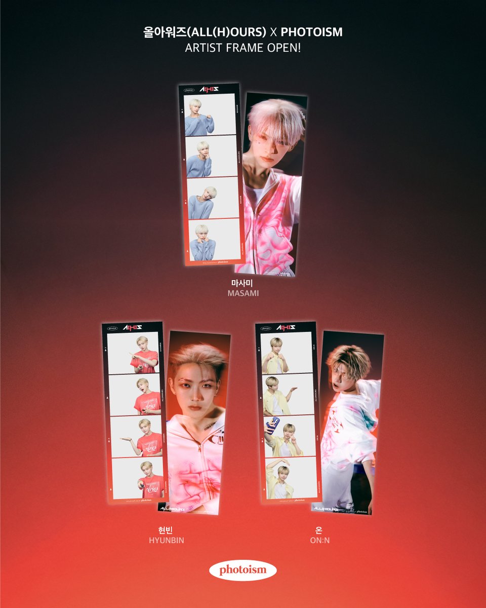 PHOTOISM X ALL(H)OURS ARTIST FRAME OPEN ! 「ALL(H)OURS」の4TH MINI