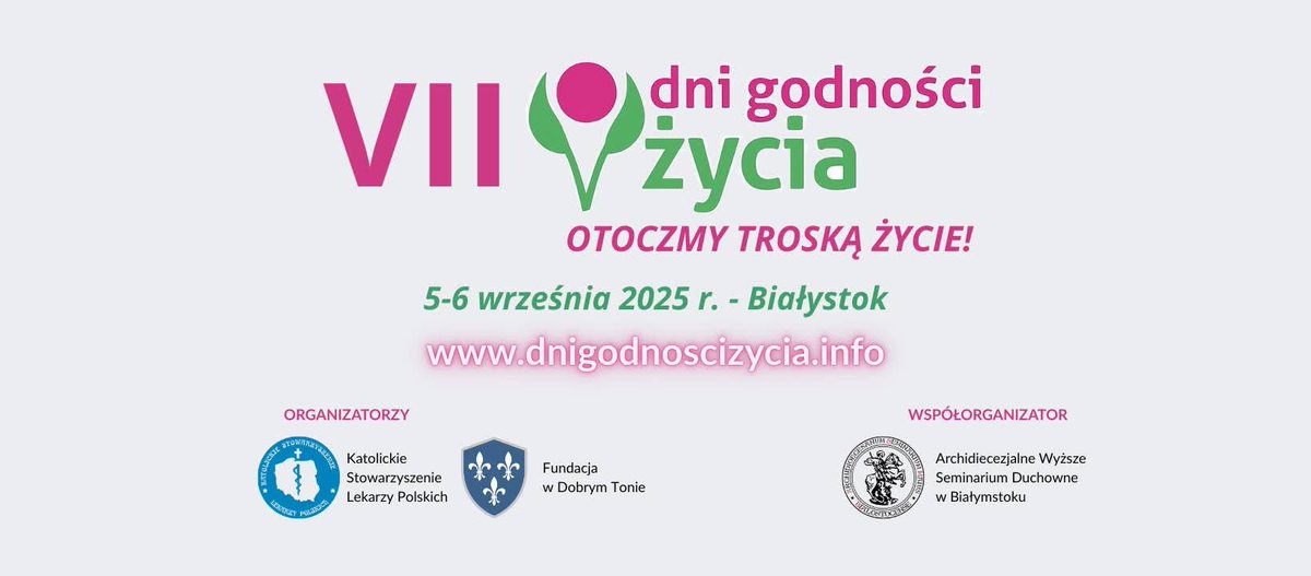 ❗️ UWAGA! Serdecznie zapraszamy na świetnie zapowiadające się  7. Dni Godności Życia, które już jutro rozpoczynają się w Białymstoku! 🙂 Jednym z prelegentów 7. Dni Godności Życia w Białymstoku, w drugim dniu konferencji (6 września 2025 r., sobota), będzie Ks. Tomasz