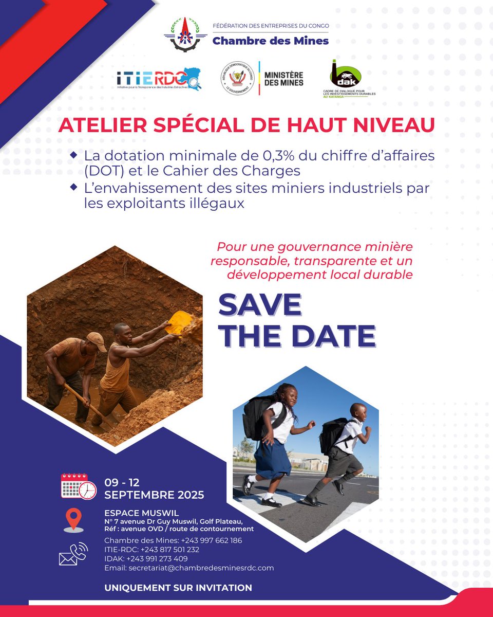 🚨 Gouvernance minière à Lubumbashi 
 📅 9-12 sept. 2025– <a href="/MinesRdc/">Chambre des Mines RDC🇨🇩</a> la Chambre des Mines (FEC), <a href="/itierdc/">ITIE-RDC</a> &amp; #IDAK organisent un atelier de haut niveau sur la #DOT et l’envahissement des sites miniers. Sur invitation.
#MinesRDC #Gouvernance #Transparence #DéveloppementLocal #RDC
