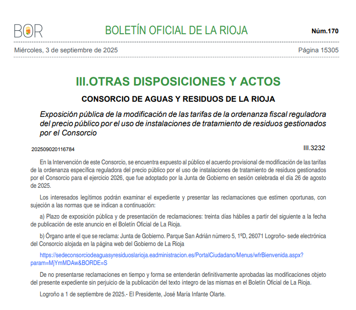 📄Exposición pública de la modificación de las tarifas de la ordenanza fiscal reguladora del precio público por el uso de instalaciones de tratamiento de #residuos gestionados por el Consorcio.

🔗Más información: ias1.larioja.org/boletin/Bor_Bo…