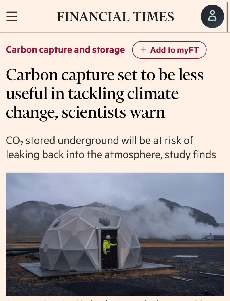 NEW RESEARCH: Researchers from Imperial College London conclude: Safe CO₂ underground storage capacity far lower than previous estimates due to leakage risks, seismicity, engineering limits, and geopolitics. 

At best, CCS looks like a scarce resource, not an unlimited backstop.