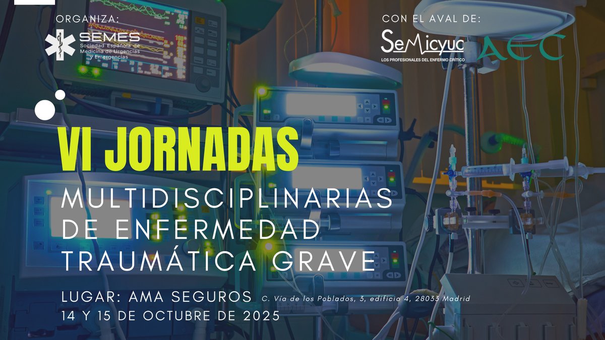 El 14 y 15 de octubre se celebran en Madrid las VI Jornadas Multidisciplinarias de Enfermedad Traumática Grave, una actividad conjunta de la SEMICYUC, la @SEMES y la <a href="/aecirujanos/">aecirujanos</a>.
Inscripción para socios de la SEMICYUC: 180€ (160€ socios MIR).
Más info. y programa: