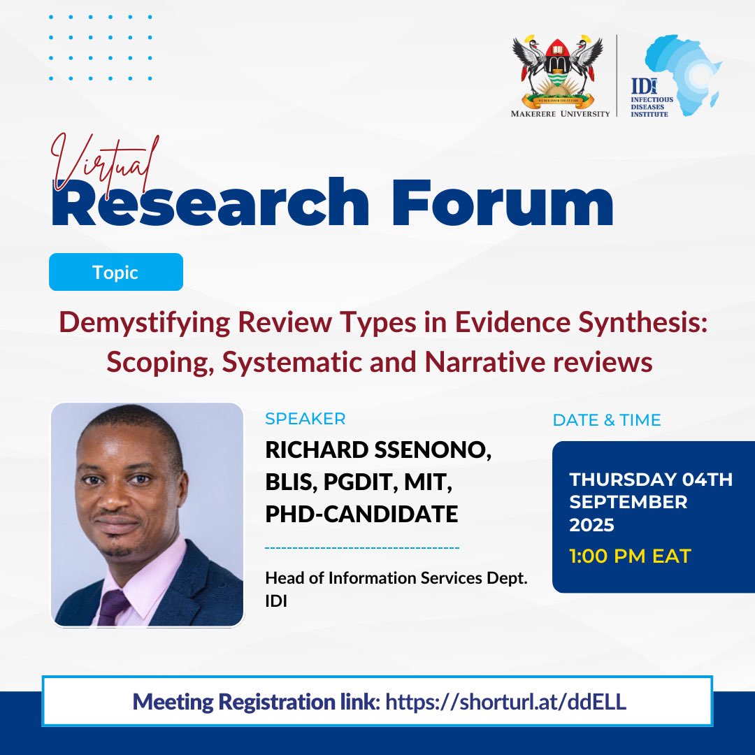 IDIMakerere's tweet image. Calling all researchers &amp;amp; curious minds!
Join us today at 1PM EAT as @rssenono breaks down the world of Scoping, Systematic &amp;amp; Narrative reviews! 📚

Let’s make evidence synthesis simple (and exciting!) 

Register here: shorturl.at/ddELL
#ResearchSimplified #HealthResearch