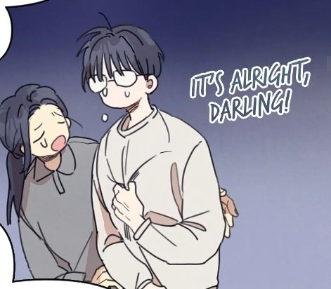 It's alright, darling!