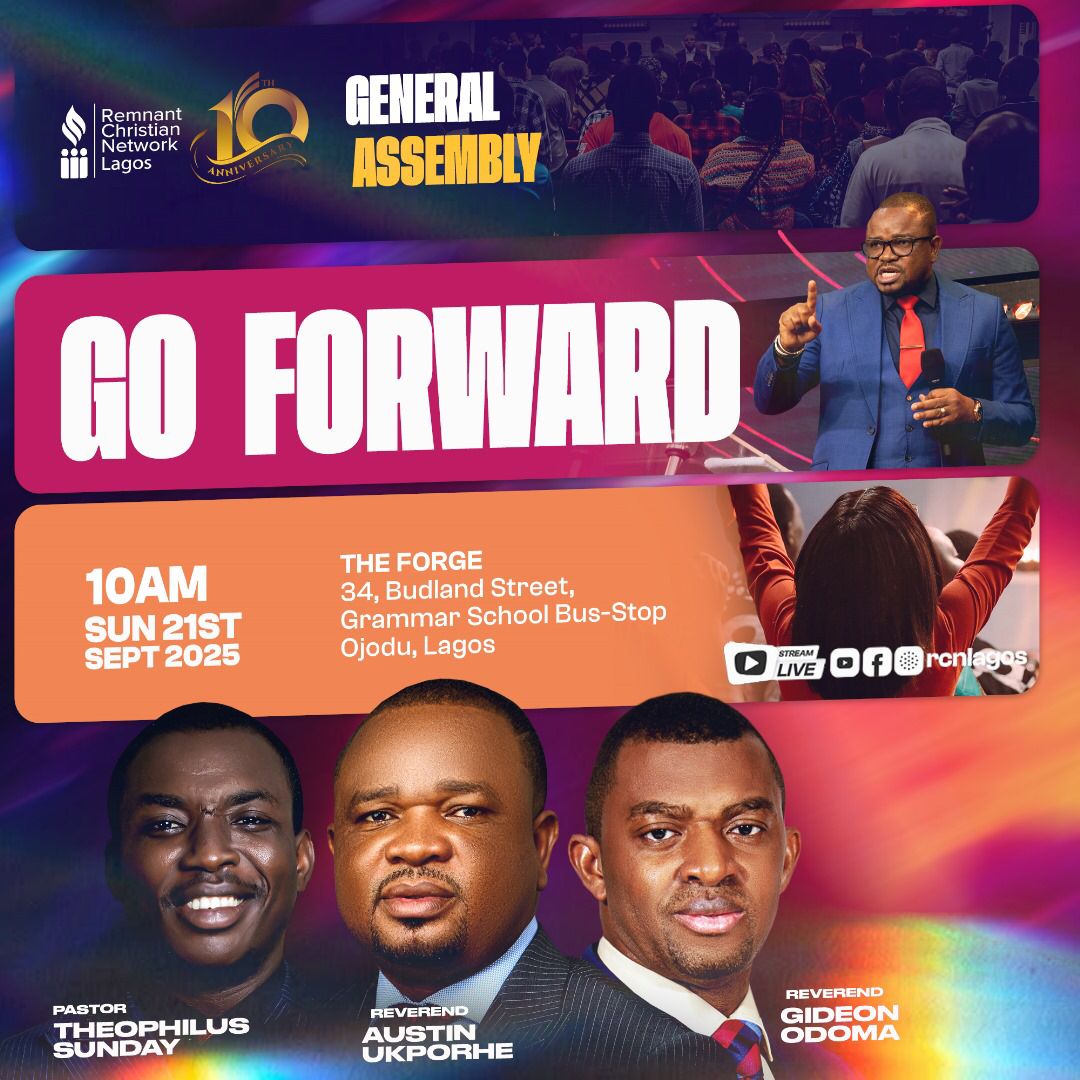 RCNLagos's tweet photo. "And the LORD said…‘Tell the children of Israel to go forward.’” (Ex.14:15). The Red Sea is not your end, it’s your crossing. This Sept 21st, heaven’s order is clear: GO FORWARD! 

Join us!

#RCNLagos 
#GeneralAssembly 
#10to1 https://t.co/5fvAmtcu1x