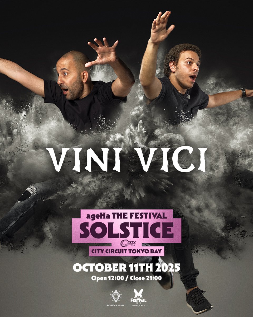 𝐚𝐠𝐞𝐇𝐚 𝐓𝐇𝐄 𝐅𝐄𝐒𝐓𝐈𝐕𝐀𝐋 "𝐒𝐎𝐋𝐒𝐓𝐈𝐂𝐄"
ageHa×<a href="/solsticemusic/">SOLSTICE MUSIC</a> がお台場にて開催🔥

サイケデリックトランスの絶対的デュオ VINI VICI <a href="/vinivicimusic/">Vini Vici</a> の来日が決定!!
既に発表されているASTRIX、D-NOXの超豪華な3組が来日。