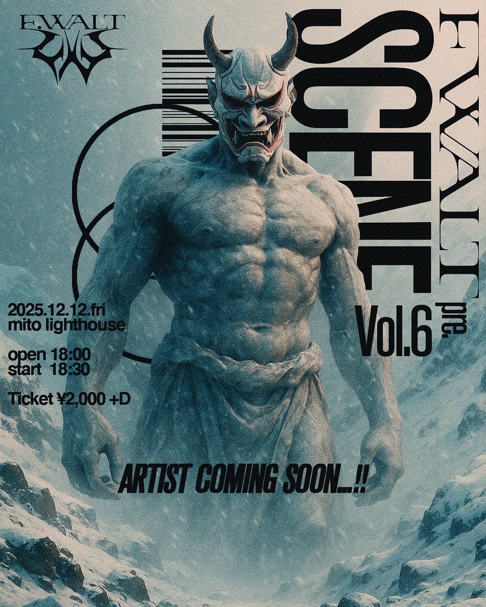 ✅INFO #RP希望 

12月12日(金)
F.WALT pre.
SCENE vol.6やります！
⛓水戸ライトハウス

／
明日21時アーティスト解禁！！
＼