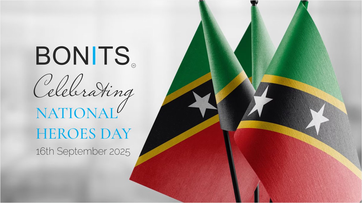 Honoring the National Heroes of St. Kitts and Nevis today. Their vision and leadership continue to guide us forward. Offices are closed today. 📞 1-869-469-7770 ✉ online@bonitsinc.com