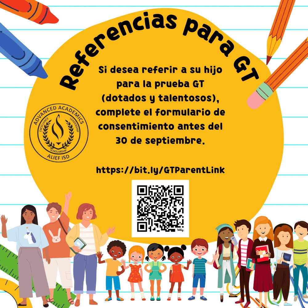 Alief ISD actualmente acepta referencias de K-11 para servicios para dotados y talentosos. Si desea recomendar a su estudiante para la prueba GT, complete el formulario antes del 30 de septiembre de 2025. bit.ly/GTParentLink <a href="/AliefISD/">Alief ISD</a>