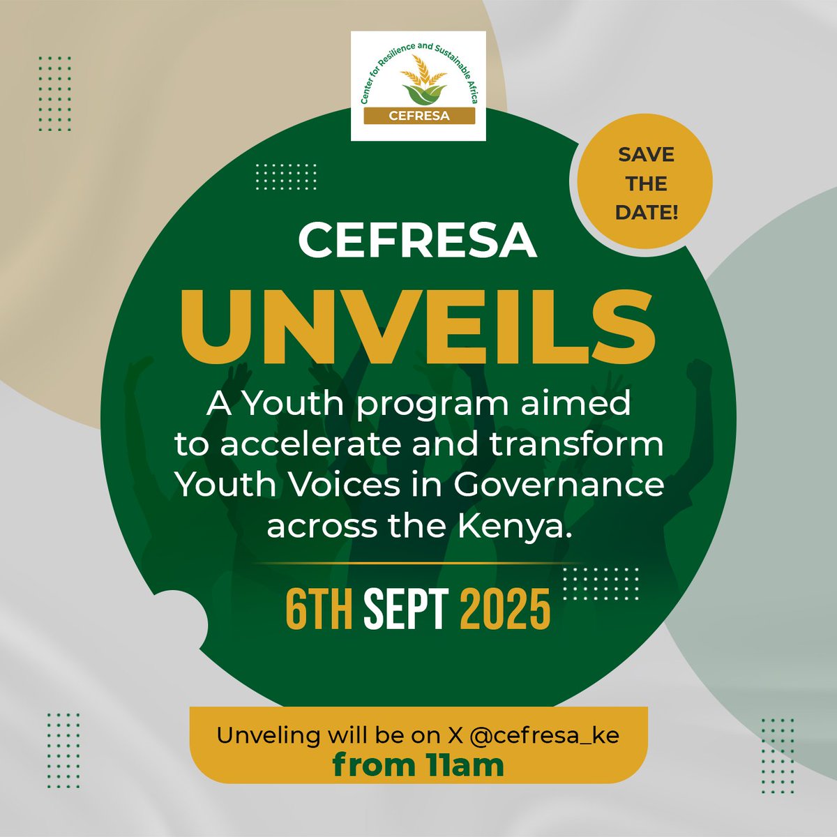 🚨Save The Date 🚨
 <a href="/cefresa_ke/">Center for Resilience and Sustainable Africa</a> will be unveiling an exciting youth program on 6th September 2025!
It's the youth of this country that will facilitate the architecture of Kenya's Governance 
Let's meet here and make this happen!
#ValuesNdioRada 
<a href="/KECOSCE/">KECOSCE</a> <a href="/MadubiR/">Madubi Ke</a> <a href="/Mwarpkenya/">Muslim Women Advancement of Rights and Protection</a>