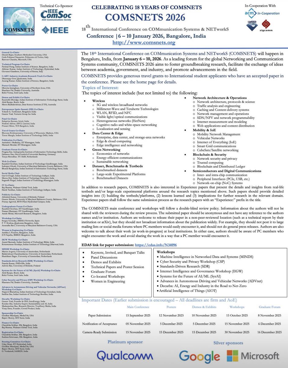 Reminder! Deadline Approaching Fast! 

The 18th International Conference on COMmunication Systems &amp; NETworkS (COMSNETS 2026) is coming to Bengaluru | 6–10 Jan 2026, with Qualcomm, Microsoft, and Google as sponsors.

Final Call for Full Papers: 15 September 2025 (AoE)