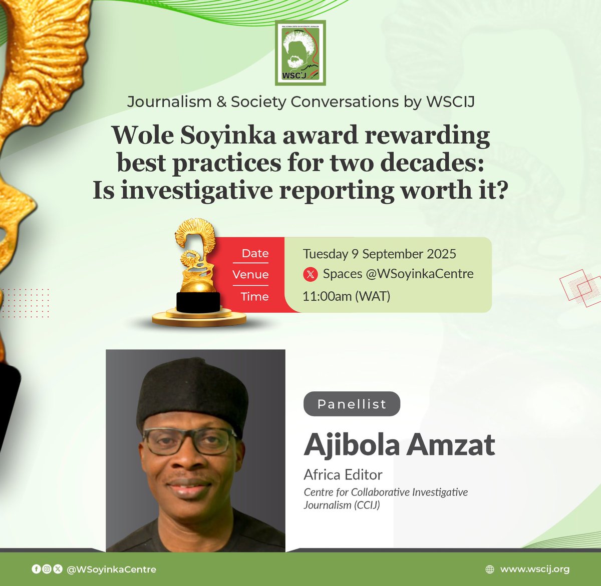 Wole Soyinka Centre (@wsoyinkacentre) on Twitter photo Meet our panellist for the #WSCIJConversation!
<a href="/ajibolaamzat/">Ajibola Amzat</a>, Africa Editor, <a href="/the_ccij/">Center for Collaborative Investigative Journalism</a> & former Managing Editor, <a href="/TheICIR/">The ICIR</a>. He brings over 25 years of experience in investigative journalism, having led cross-country projects with more than 40 journalists and 15 newsrooms.
#WSAIR20 Meet our panellist for the #WSCIJConversation!
<a href="/ajibolaamzat/">Ajibola Amzat</a>, Africa Editor, <a href="/the_ccij/">Center for Collaborative Investigative Journalism</a> & former Managing Editor, <a href="/TheICIR/">The ICIR</a>. He brings over 25 years of experience in investigative journalism, having led cross-country projects with more than 40 journalists and 15 newsrooms.
#WSAIR20