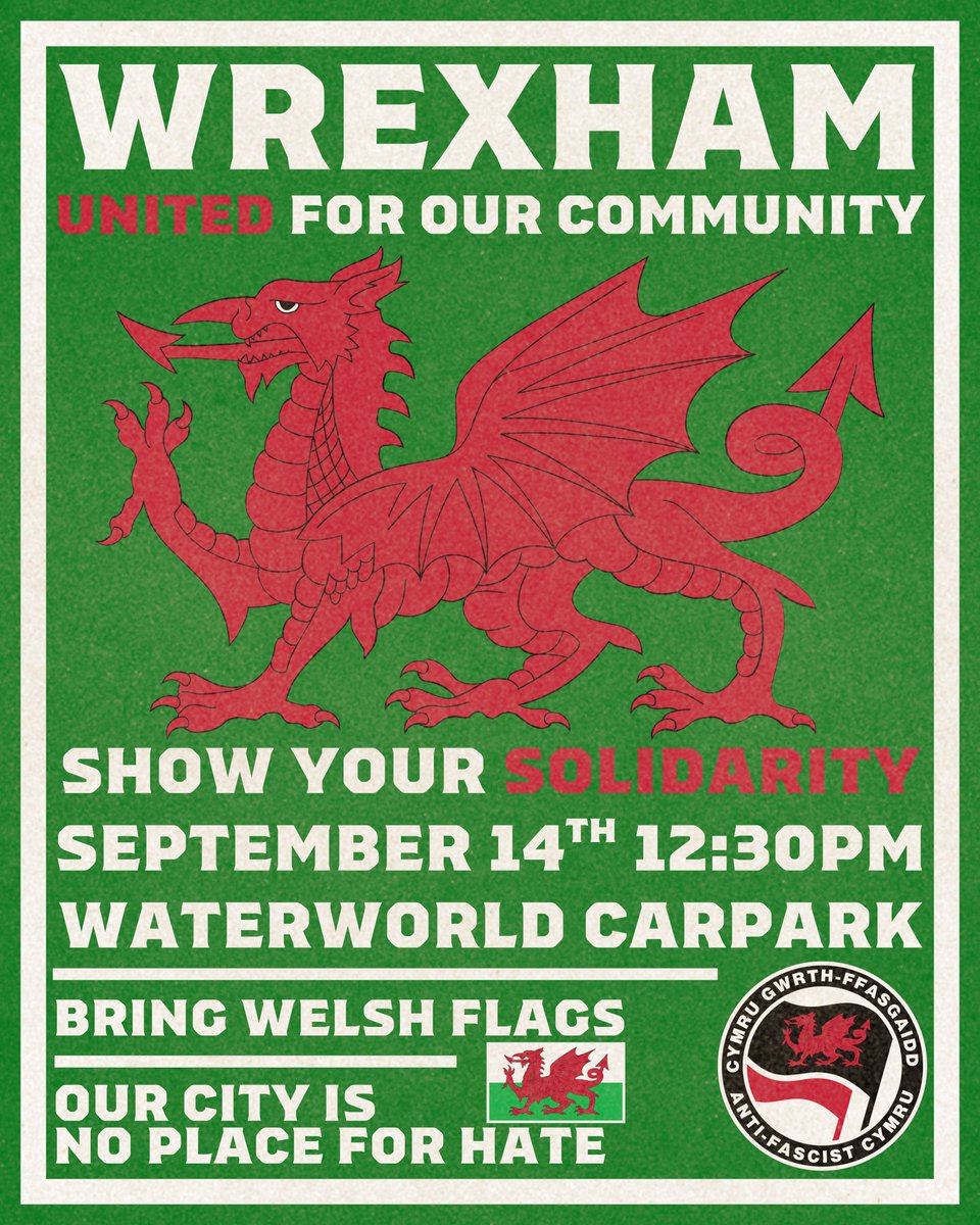 CymruAFN's tweet photo. WREXHAM UNITED FOR OUR COMMUNITY 🏴󠁧󠁢󠁷󠁬󠁳󠁿

SHOW YOUR SOLIDARITY ✊
SEPTEMBER 14th 12:30PM
WATERWORLD CARPARK

OUR CITY IS
NO PLACE FOR HATE https://t.co/ELPjRTgvHw