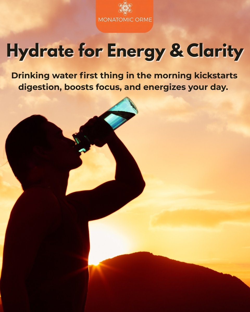 MonatomicOrme's tweet image. Your body thrives on hydration. Start your day with a glass of water to awaken your system, improve mental clarity, and support overall wellness.
🔗 monatomic-orme.com
#MorningRoutine #HydrationTips #NaturalEnergy #HealthyHabits #MonatomicOrme #MindBodyBalance