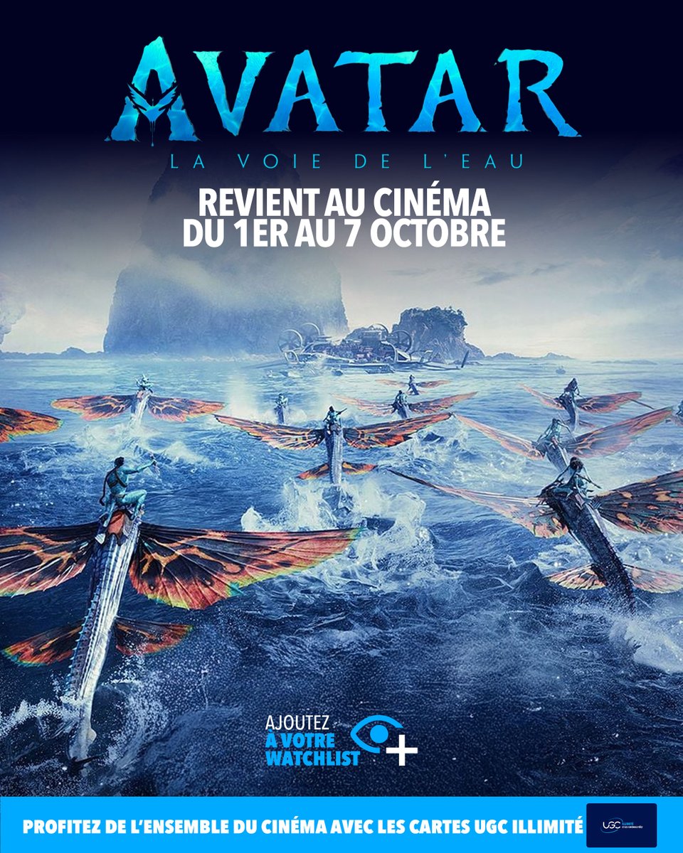 C'est officiel, #avatarlavoiedeleau ressortira au cinéma du 1er au 7 octobre 🌊
Prêt à retourner sur Pandora ?

Ajoutez le film à votre Watchlist pour être au courant de l'ouverture des réservations !