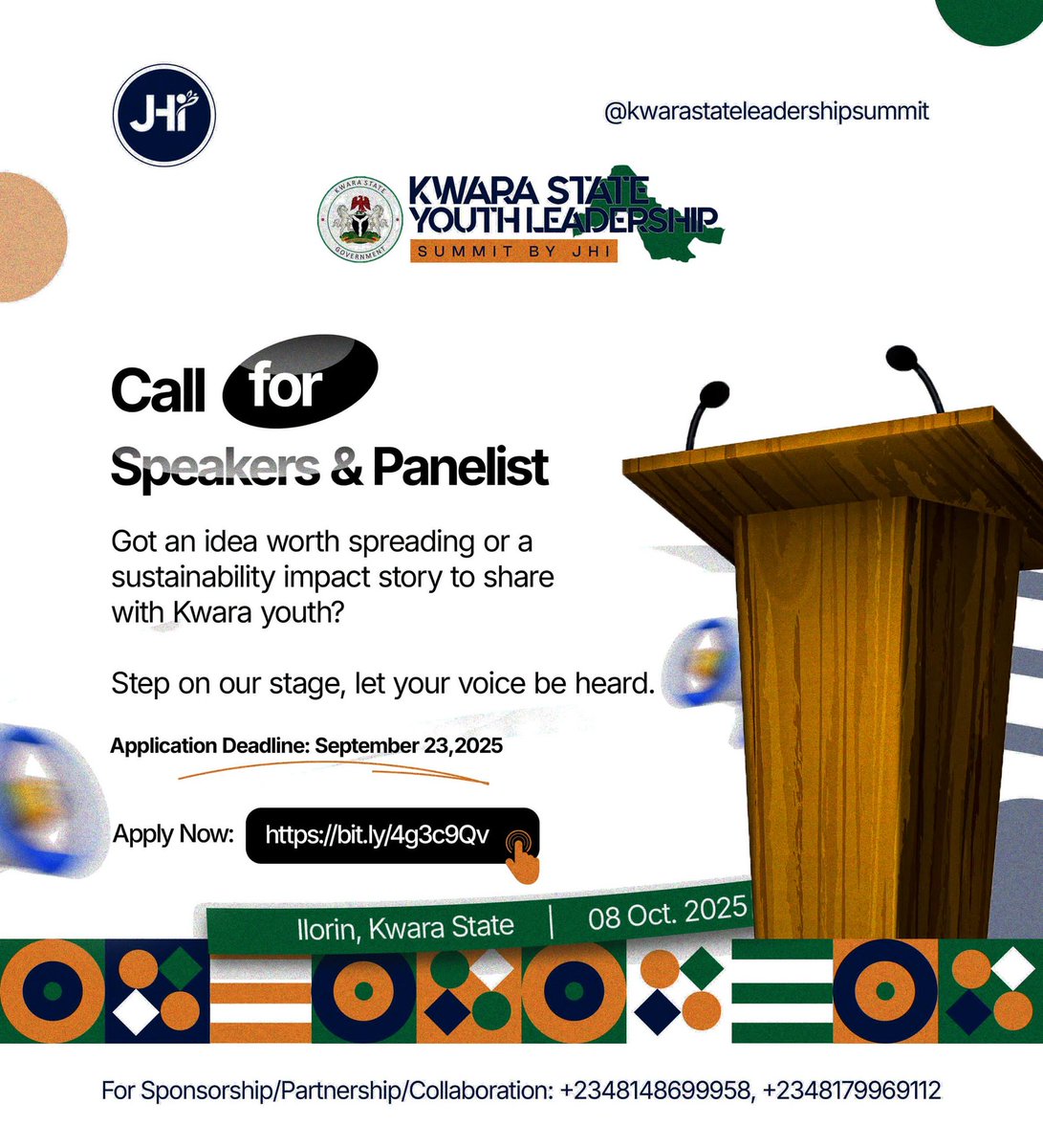 🚨 CALL FOR SPEAKERS &amp; PANELISTS

Got an idea or story to inspire Kwara youth? 🌍✨
Apply to speak at the #KwaraYouthSummit2025
📅 Application Deadline: Sept 23
Apply here👉 bit.ly/4g3c9Qv

 #JimohHabibuullahiInitiative #LeadershipStartsNow #YouthEmpowerment #KwaraState