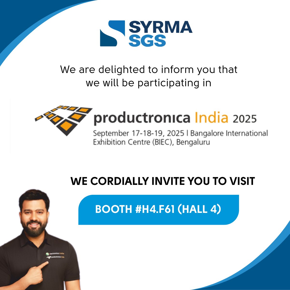 We’re excited to be at Productronica India 2025 from 17–19 September at BIEC, Bengaluru!
📍 Visit Syrma SGS at Booth #H4.F61 (Hall 4) to connect with our sales team, explore opportunities, and discover how we can partner for your success.

#SyrmaSGS #ProductronicaIndia #ESDM