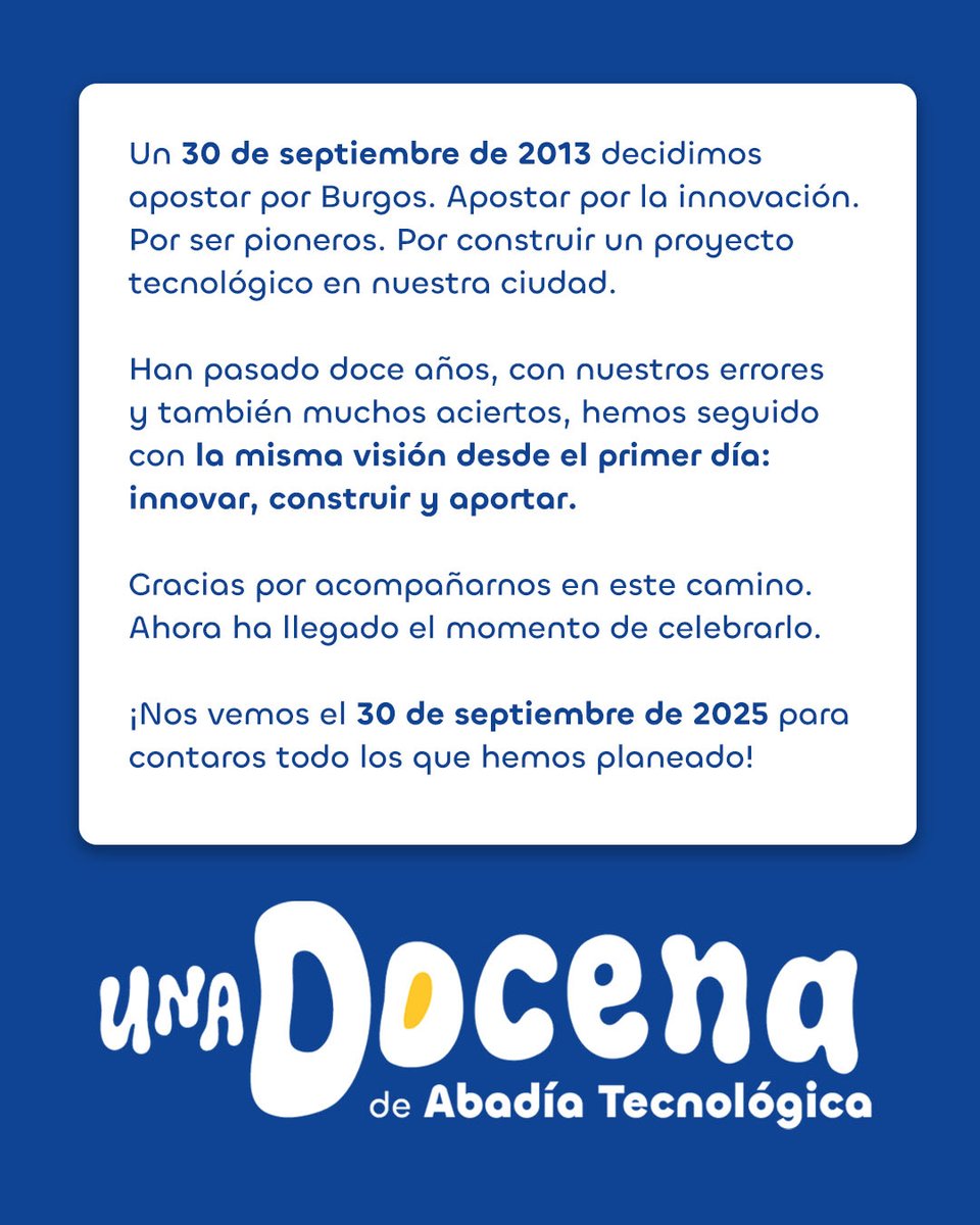 abadiatec's tweet image. 🥚 El pasado sábado, en la UBUparty, presentamos Una docena, nuestra manera de celebrar 12 años de historia.
Un 12º aniversario que conmemoraremos con actividades repartidas a lo largo de 12 meses.
¡Nos vemos el 30 de septiembre para contaros todos lo que hemos preparado! 🚀