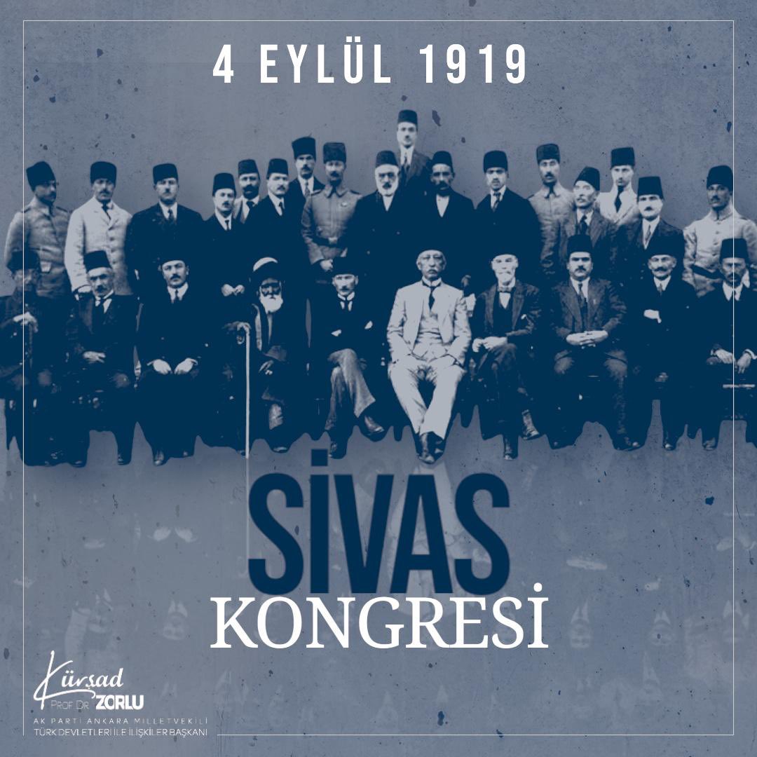 4 Eylül 1919’da toplanan #SivasKongresi, Türk Milletinin istiklal yolundaki kararlılığını tüm dünyaya ilan ettiği tarihi bir dönüm noktasıdır.

“Milli sınırlar içinde vatan bir bütündür, parçalanamaz” ilkesiyle, millet iradesine dayalı bağımsız Türkiye Cumhuriyeti’nin temelleri