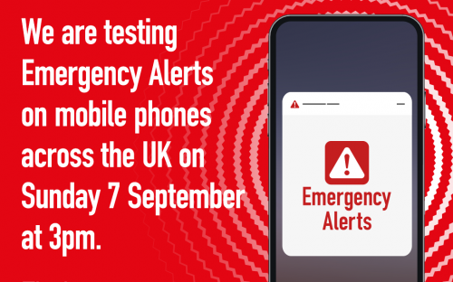 National Emergency Alert Test:

The UK Government will conduct a test of the Emergency Alerts system at 3pm on Sunday, 7 September.

All compatible mobile devices will:  
- Vibrate and emit a loud siren-like sound for ~10 seconds, even on silent.

No action is required