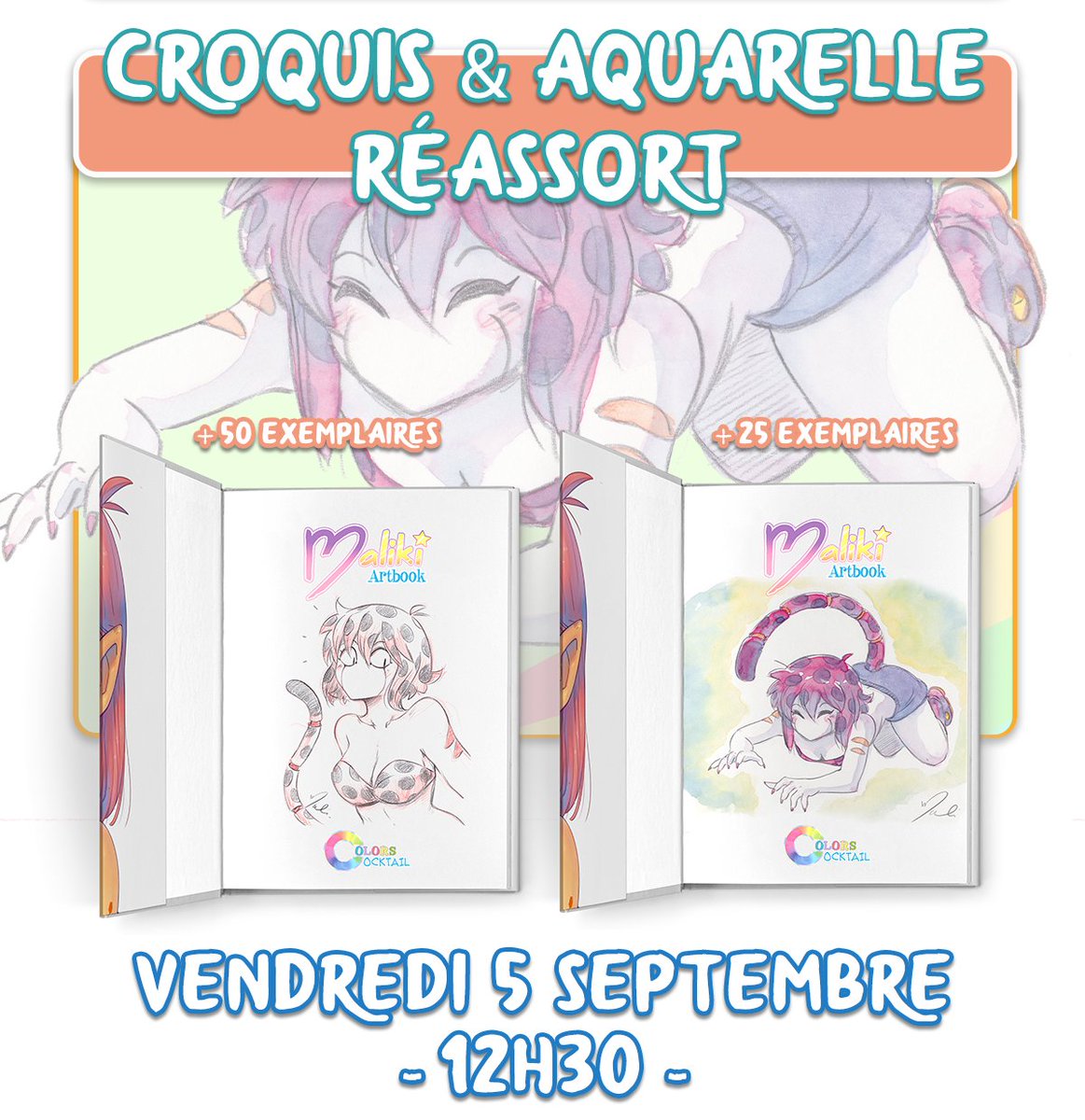 Maliki_officiel's tweet photo. Comme promis et à la demande générale, on va rajouter 50 artbooks avec croquis et 25 avec aquarelles. Ils seront disponibles DEMAIN à 12h30 sur la page Ulule de Cocktails Colors.
Alors, heureux et prêts à cliquer comme des malades ?
#ColorsCocktail #Artbook https://t.co/Rw9UseOwah