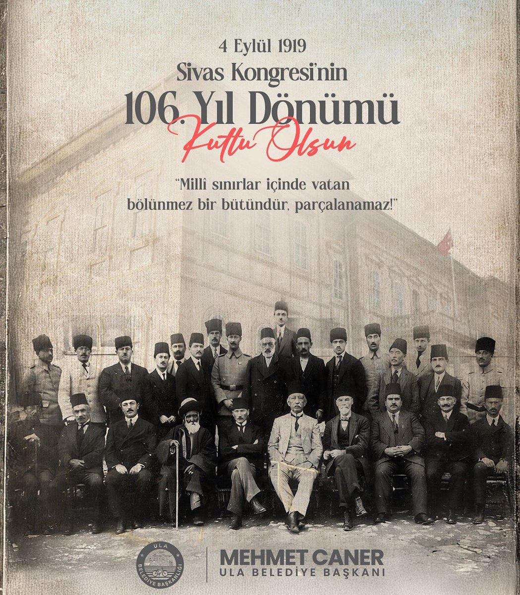 🇹🇷 Sivas Kongresi’nin 106. Yılı 🇹🇷
4 Eylül 1919’da toplanan Sivas Kongresi, milletimizin bağımsızlık yolundaki en önemli adımlarından biri oldu.
Milli iradenin hâkim kılındığı bu tarihi günün 106. yıl dönümünde, başta Gazi Mustafa Kemal Atatürk olmak üzere, vatan uğruna emek