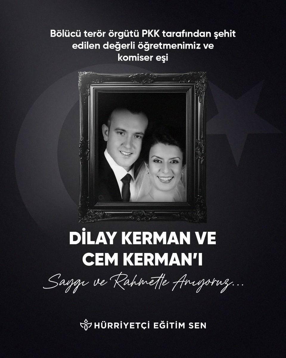 Bölücü terör örgütü PKK tarafından şehit edilen değerli öğretmenimiz ve komiser eşini saygı ve rahmetle anıyoruz.
#dilaykerman 
#cemkerman