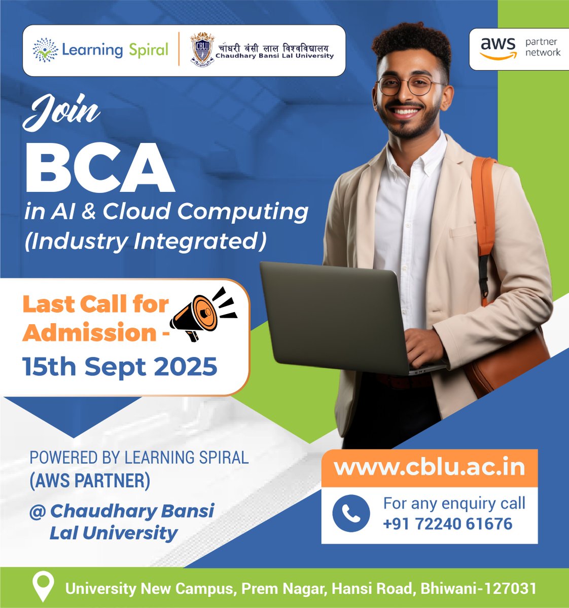 LearningSpiral's tweet image. 🔥 𝐋𝐚𝐬𝐭 𝐂𝐚𝐥𝐥 𝐟𝐨𝐫 𝐀𝐝𝐦𝐢𝐬𝐬𝐢𝐨𝐧𝐬! 🔥
Join the in-demand BCA in AI &amp;amp; Cloud Computing — powered by @LearningSpiral  x @CbluBhiwani  &amp;amp; AWS. 🚀☁️
📅 Deadline: 15th Sept 2025
👉 Apply: admission.cblu.ac.in
#LearningSpiral #CBLU #BCA #AI #CloudComputing #FutureReady
