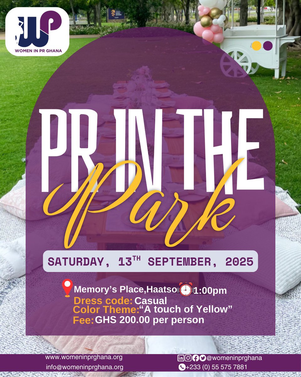 PR in the Park is here! 🥳

Join us for an inspiring fireside chat with PR vibes, networking and connections in an outdoor picnic setting!🧺

Venue📍: Memory's Place, Haatso
Date 🗓️: 13th September, 2025
Time⏰: 1:00pm
Dress code: Casual 
Color theme: "A touch of yellow"