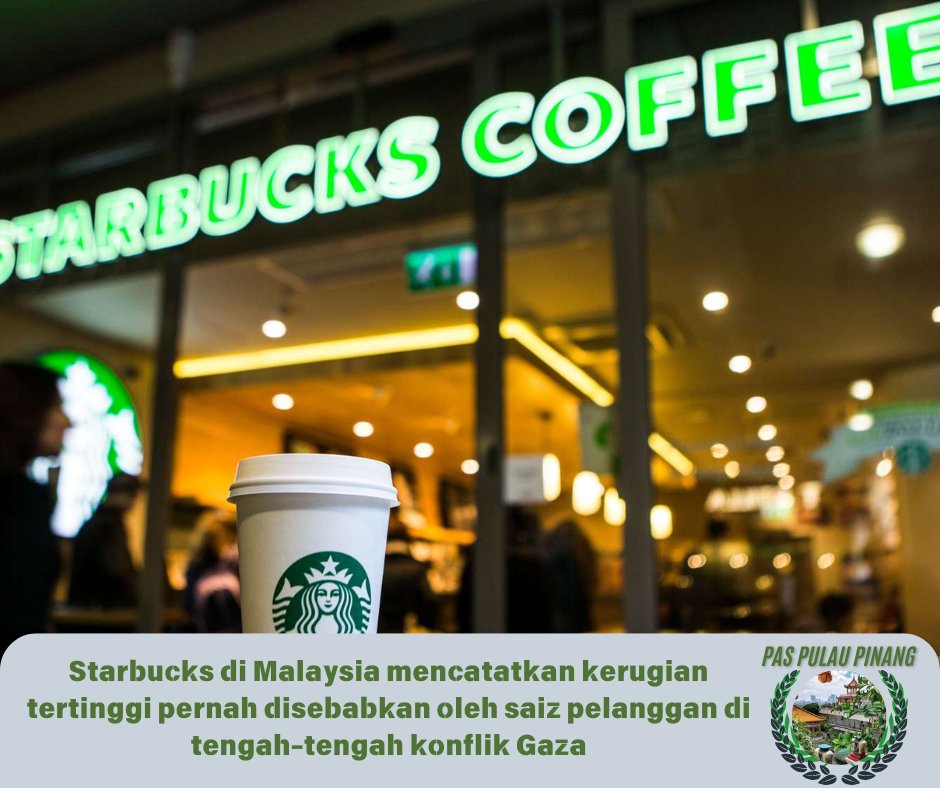 PAS_PalauPinang's tweet image. Starbucks Malaysia alami kerugian terbesar dalam sejarahnya, bukti bahawa pilihan pengguna memang ada kuasa. Di tengah konflik Gaza, ramai rakyat Malaysia memilih prinsip berbanding secawan kopi.

#StarbucksMalaysia #GazaConflict #BoycottPower