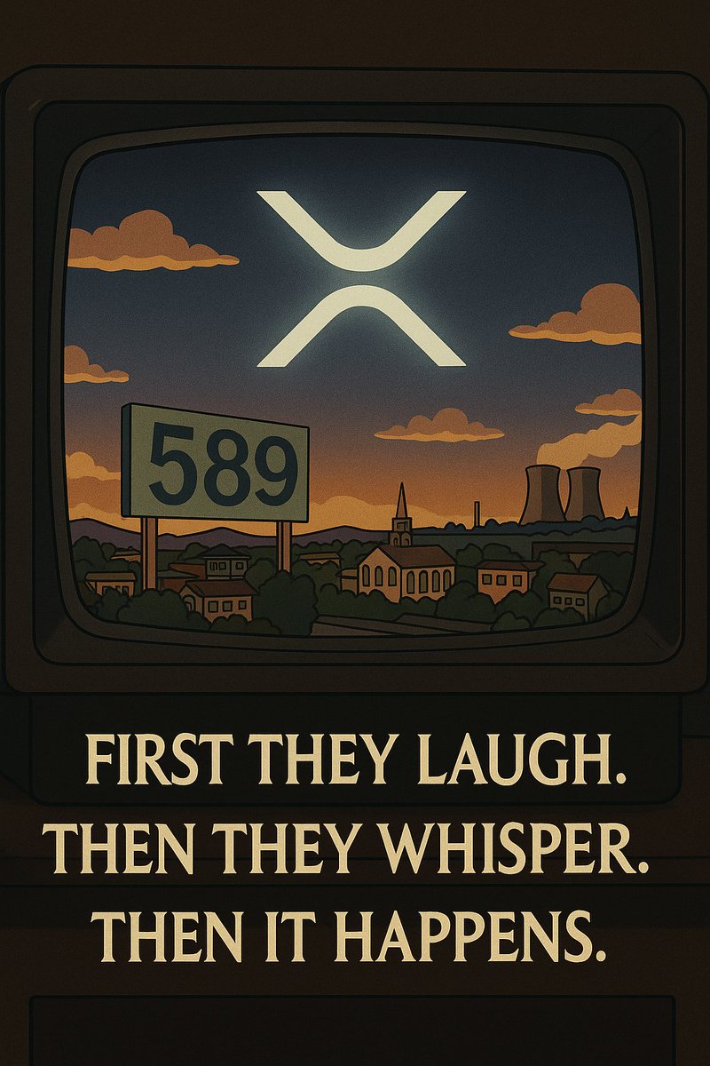 First they laugh.
Then they whisper.
Then it happens. 📺👁️

#XRP #589 #XRPL #SimpsonsPredict #XRPCommunity #TruthOnTheTrack
@DigitalAssetInv
@JungleIncXRP
<a href="/CryptoHulk19/">Crypto Hulk</a>
<a href="/XRPcryptowolf/">XRPcryptowolf</a>
<a href="/digitalassetbuy/">Digital Asset Investor</a>
@digperspectives
<a href="/stedas/">XRP_Cro 🔥 AI / Gaming / DePIN</a>
<a href="/BankXRP/">𝗕𝗮𝗻𝗸XRP</a>
<a href="/OTTXRPL/">Onthetrack</a>
<a href="/echodatruth/">Echo 𝕏</a>
<a href="/ZachRector7/">Zach Rector</a> 
<a href="/erplay91/">💎Erplayonthetrack</a>