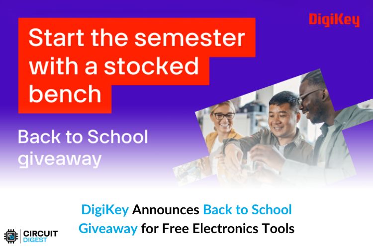 CircuitDigest's tweet image. DigiKey’s Back to School Giveaway is open from Aug 26–Oct 24, 2025. Five students will win tool packages, and one will also receive a Teledyne LeCroy Power Supply.
Read More - circuitdigest.com/news/digikey-a…

@digikey 
#TechNews #CommunityNews #Education #Electronics #Giveaway