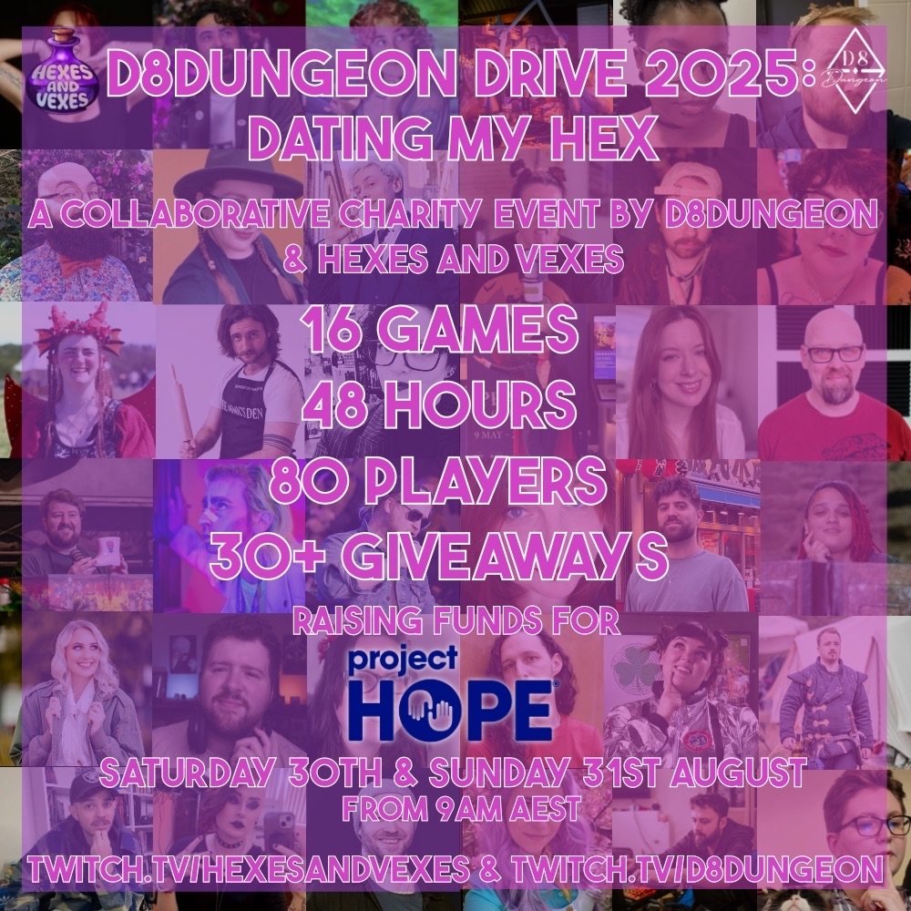 D8DUNGEON DRIVE 2025: Dating My Hex • KICKS OFF THIS WEEKEND

We're sponsoring a bunch of giveaways in this year's event! Make sure you tune in to watch some chaos for a good cause!

Hexes And Vexes - twitch.tv/HexesAndVexes 
D8 Dungeon - twitch.tv/D8Dungeon