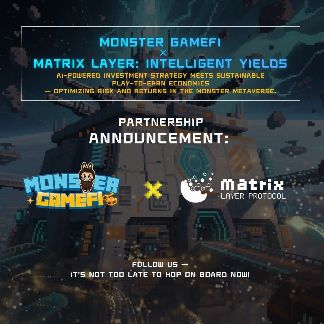 Monster Gamefi Official (@monstergamefi) on Twitter photo ๐ Exciting News!
Monster GameFi ๐ค <a href="/Matrix_MLP/">Matrix Layer Protocol</a>
AI-powered investment meets sustainable play-to-earn economics.
โก Optimizing risk & maximizing returns in the Monster Metaverse!
Follow us โ itโs not too late to hop on board! ๐โจ
#MonsterGameFi #MatrixLayer #GameFi #Partnership ๐ Exciting News!
Monster GameFi ๐ค <a href="/Matrix_MLP/">Matrix Layer Protocol</a>
AI-powered investment meets sustainable play-to-earn economics.
โก Optimizing risk & maximizing returns in the Monster Metaverse!
Follow us โ itโs not too late to hop on board! ๐โจ
#MonsterGameFi #MatrixLayer #GameFi #Partnership