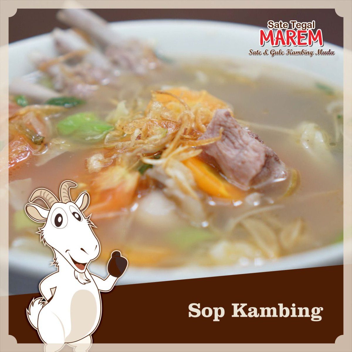 Biar tetap semangat, isi perut dengan Sop Kambing dari Sate Tegal Marem dulu yuk!