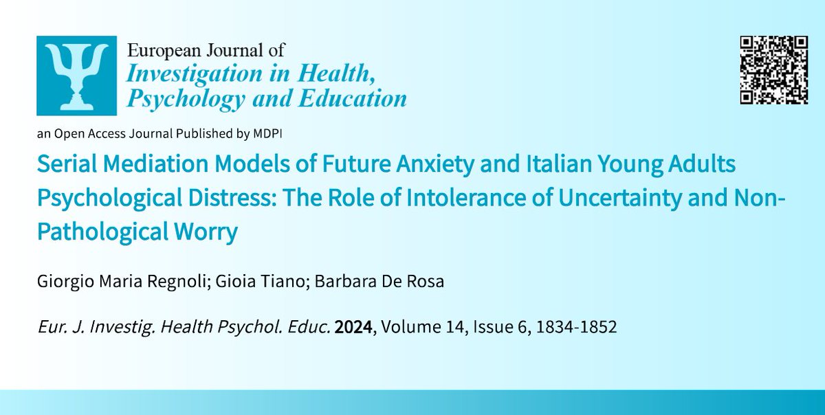 EJIHPE_MDPI's tweet photo. 🥳Welcome to read👉#HighlyCitedPaper "#SerialMediationModels of #FutureAnxiety #ItalianYoungAdults #PsychologicalDistress: The #Role of #Intolerance of #Uncertainty #NonPathologicalWorry"📔by🧑🏫Dr. G. M. Regnoli et al.:📍https://t.co/4szwru910a #anxiety #depression #mentalhealth https://t.co/ImD912P6eV