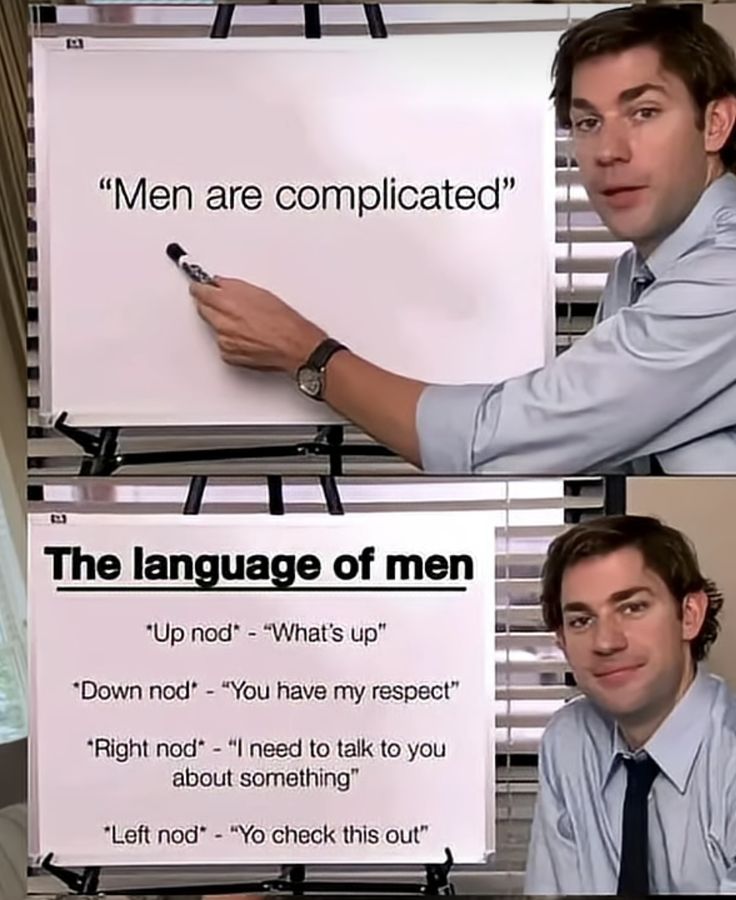 Men are the simplest of all creatures.