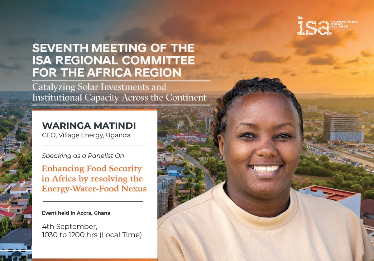 📢 Exciting news! Our CEO Waringa Matindi will speak at the <a href="/isolaralliance/">International Solar Alliance</a> Regional Committee (Africa) in Accra 🇬🇭 on Sept 4, sharing Village Energy’s Uganda case study on the Energy-Water-Food Nexus &amp; food security. #Solar #Africa #Uganda
