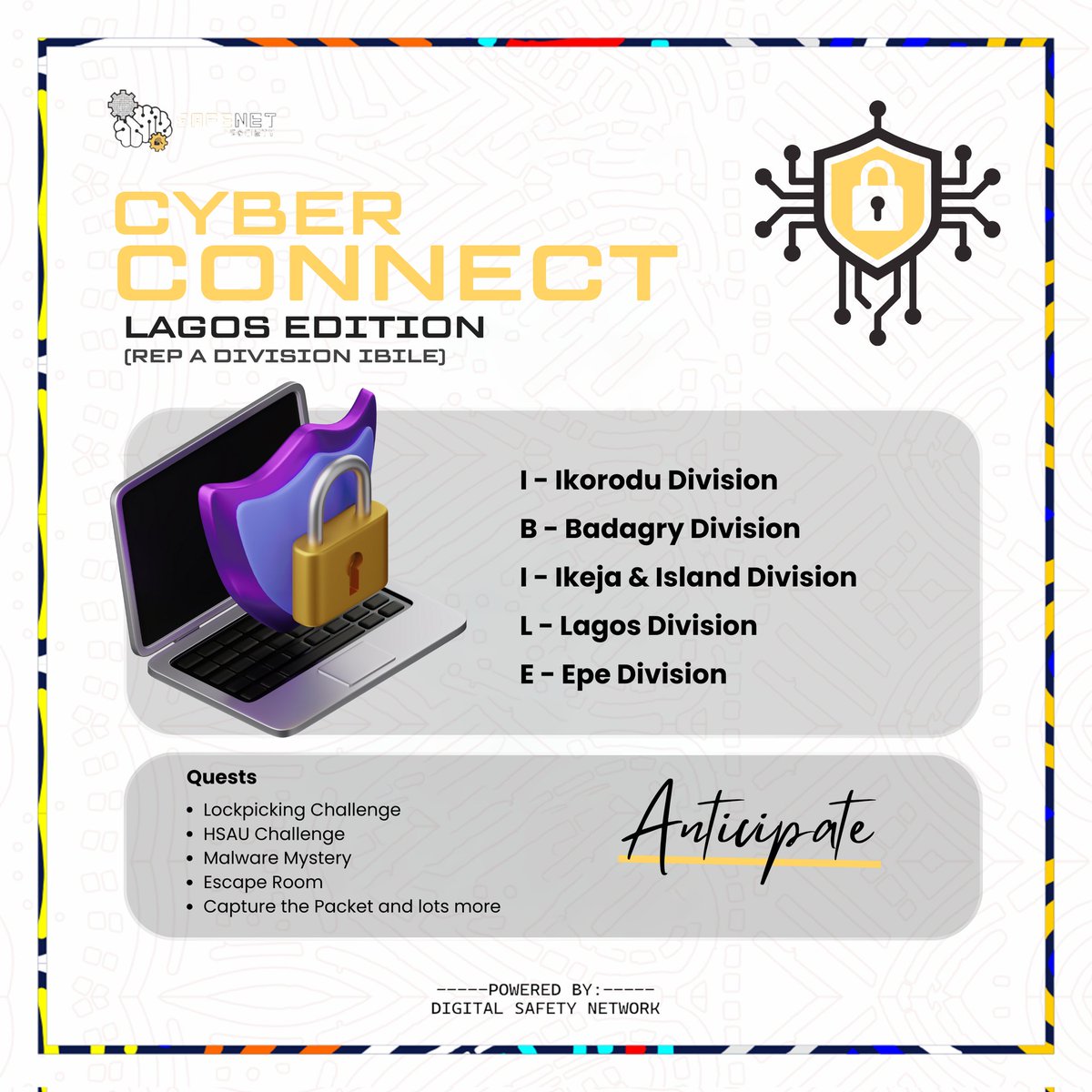 WeSafeNet's tweet image. Safenet Community is bringing the heat to Lagos!

Cyber Connect: Lagos Edition: Rep your division (IBILE) and conquer the quests.

Anticipate!
#cyberconnect
#IBILE_Lagos