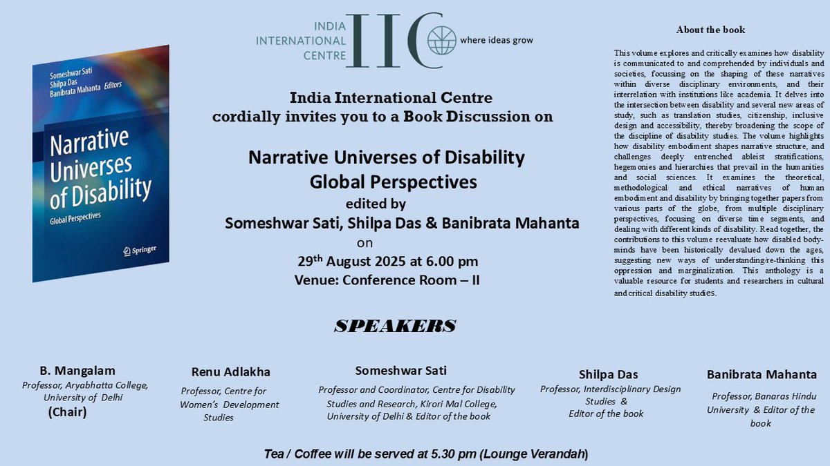 IIC_Delhi's tweet image. #BookDiscussion at #IIC  

𝐍𝐚𝐫𝐫𝐚𝐭𝐢𝐯𝐞 𝐔𝐧𝐢𝐯𝐞𝐫𝐬𝐞𝐬 𝐨𝐟 𝐃𝐢𝐬𝐚𝐛𝐢𝐥𝐢𝐭𝐲: 𝐆𝐥𝐨𝐛𝐚𝐥 𝐏𝐞𝐫𝐬𝐩𝐞𝐜𝐭𝐢𝐯𝐞𝐬
𝐄𝐝𝐢𝐭𝐞𝐝 𝐛𝐲 𝐒𝐨𝐦𝐞𝐬𝐡𝐰𝐚𝐫 𝐒𝐚𝐭𝐢, 𝐒𝐡𝐢𝐥𝐩𝐚 𝐃𝐚𝐬, 𝐁𝐚𝐧𝐢𝐛𝐫𝐚𝐭𝐚 𝐌𝐚𝐡𝐚𝐧𝐭𝐚 (𝐒𝐩𝐫𝐢𝐧𝐠𝐞𝐫, 𝟐𝟎𝟐𝟓)

Discussants: Renu…